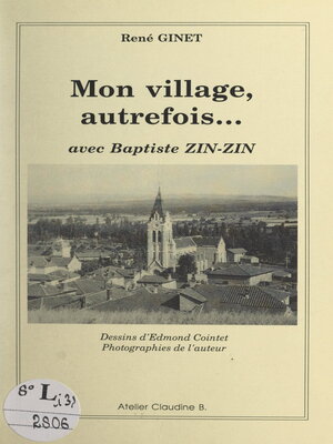 cover image of Mon village, autrefois...
